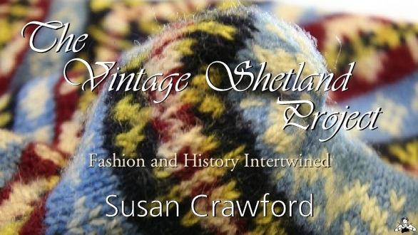 The Vintage Shetland Project, © Susan Crawford